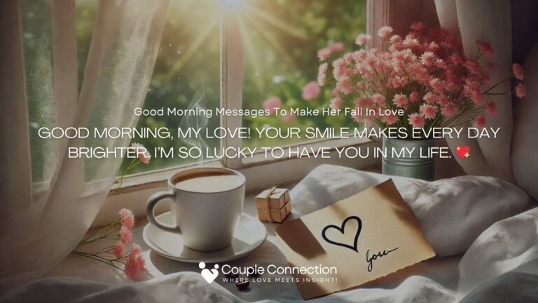 Good Morning Messages To Make Her Fall In Love