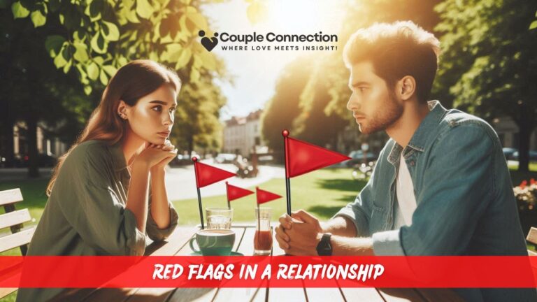 Top 10 Red Flags in a Relationship You Should Never Ignore